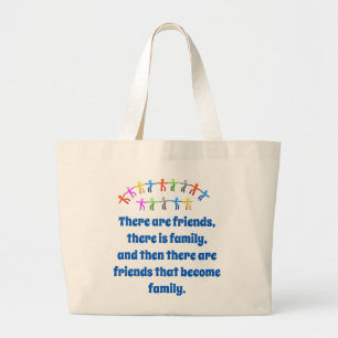 Grand Tote Bag Il Y A Des Amis Il Y A De La Famille - Amitié Quo