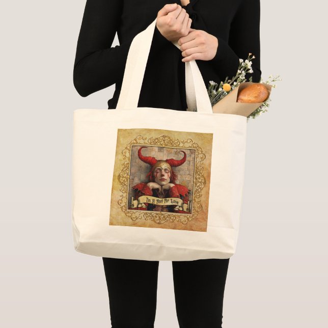 Grand Tote Bag I'm A Fool For Love!  (Devant (produit))