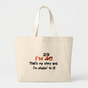 Grand Tote Bag J'ai 29 ans qui est mon histoire !