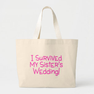 Grand Tote Bag J'ai survécu à mes soeurs épousant le rose