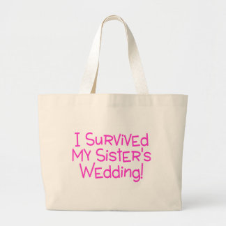 Grand Tote Bag J'ai survécu à mes soeurs épousant le rose