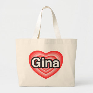 Grand Tote Bag J'aime Gina. Je t'aime Gina. Coeur
