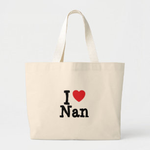 Grand Tote Bag J'aime le coeur de Nan T-Shirt