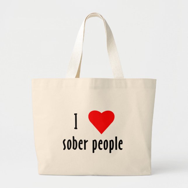 Grand Tote Bag J'Aime Les Gens Sobers (Devant)