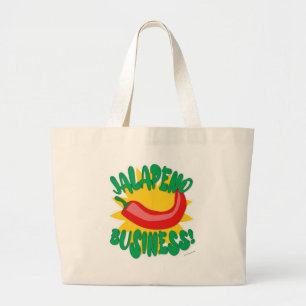 Grand Tote Bag Jalepeno Business Savoureux Pepper Humour Slogan