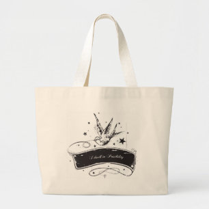 Grand Tote Bag "Je demeure dans la possibilité "