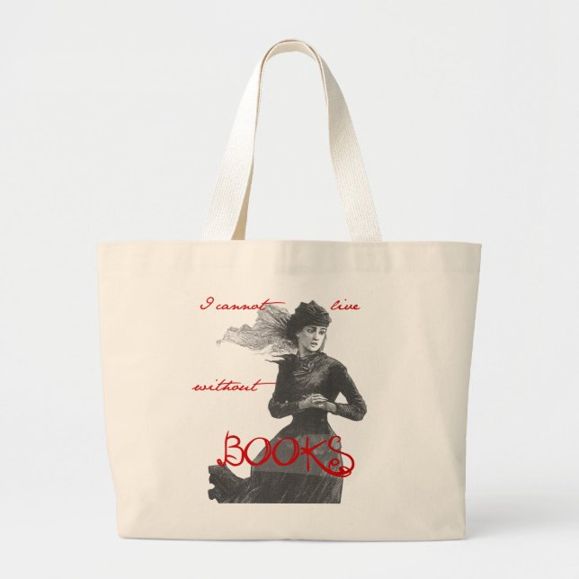 Grand Tote Bag Je ne peux pas vivre sans livres (Devant)