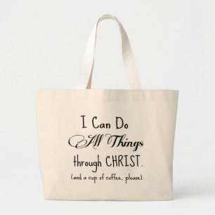 Grand Tote Bag Je peux faire tout des choses par le Christ et le