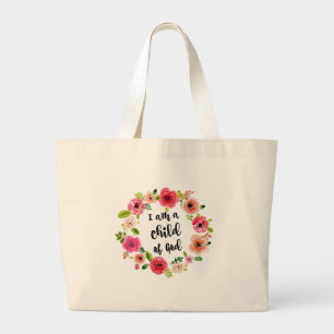 Grand Tote Bag Je suis un enfant de l'article floral de Dieu
