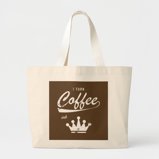 Grand Tote Bag Je transforme le café en KOM (Devant)
