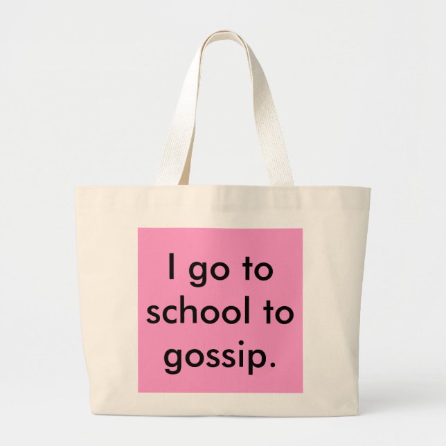 Grand Tote Bag Je vais à l'école pour bavarder (Devant)