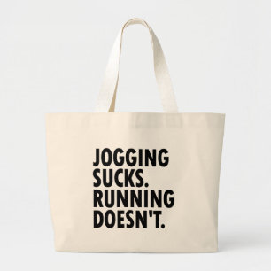 Grand Tote Bag Jogging Sucks. Courir ne marche pas.