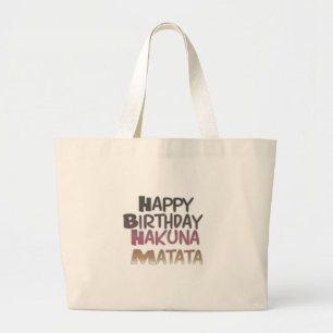 Grand Tote Bag Joyeux anniversaire de Hakuna Matata Design