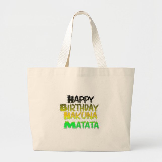 Grand Tote Bag Joyeux anniversaire Hakuna Matata eco Inspirationa (Devant)