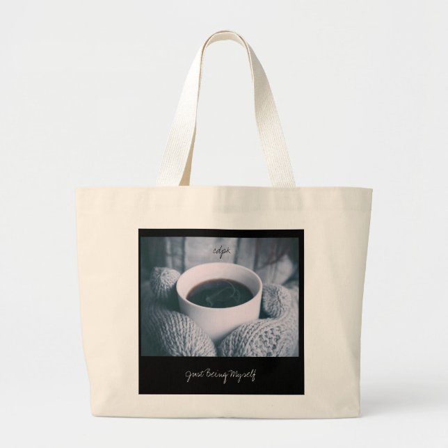 Grand Tote Bag Just Being Myself (Devant)