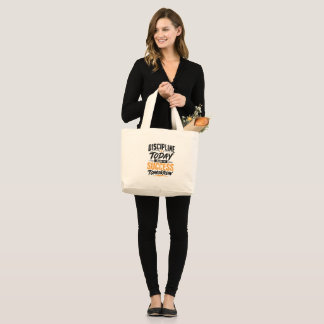 Grand Tote Bag La Discipline Aujourd'hui Mène au Succès Demain Mo