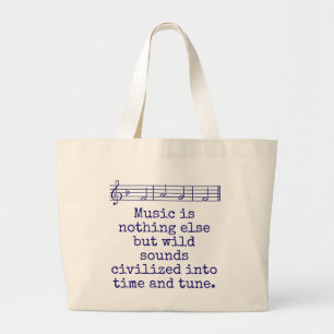 Grand Tote Bag La Musique N'Est Rien D'Autre - Citation Musique