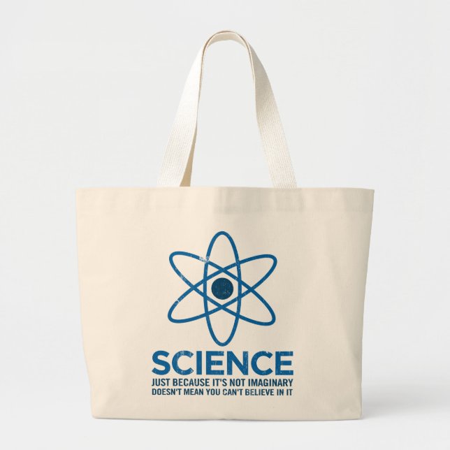 Grand Tote Bag La Science - juste parce que son non imaginaire… (Devant)