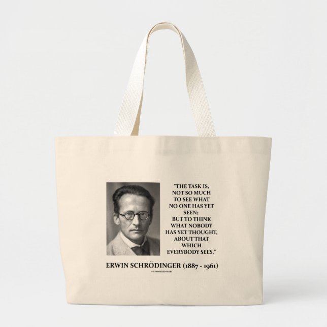 Grand Tote Bag La tâche d'Erwin Schrödinger ne pensent personne (Devant)