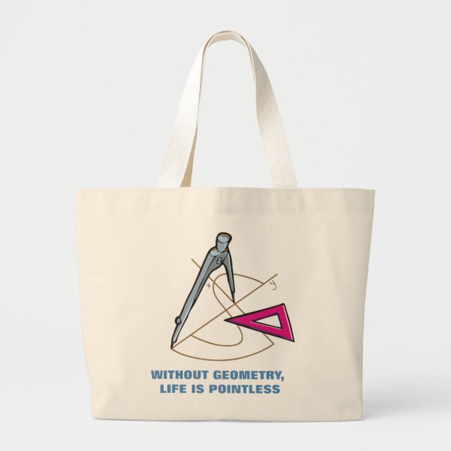 Grand Tote Bag La vie est inutile sans géométrie - Math fourre-to (Devant)