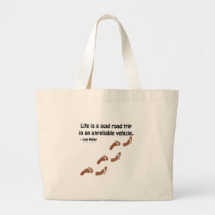 Grand Tote Bag La vie est un voyage d'âme dans un véhicule peu fi