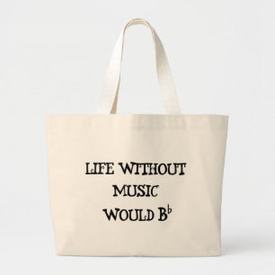 Grand Tote Bag La vie sans musique