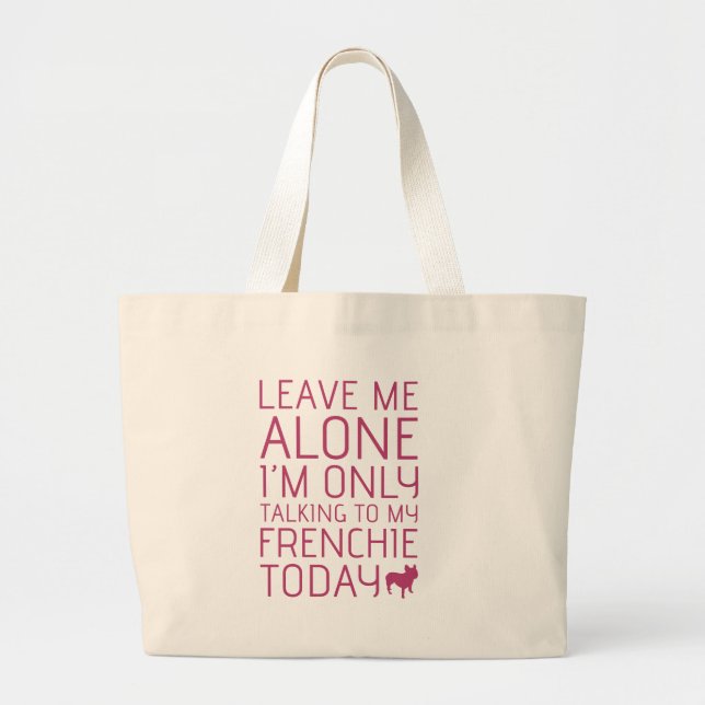 Grand Tote Bag Laissez-moi seul, rose (Devant)