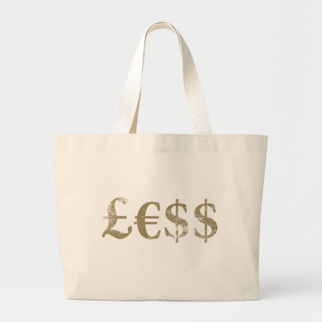 Grand Tote Bag L'argent vaut moins (Devant)