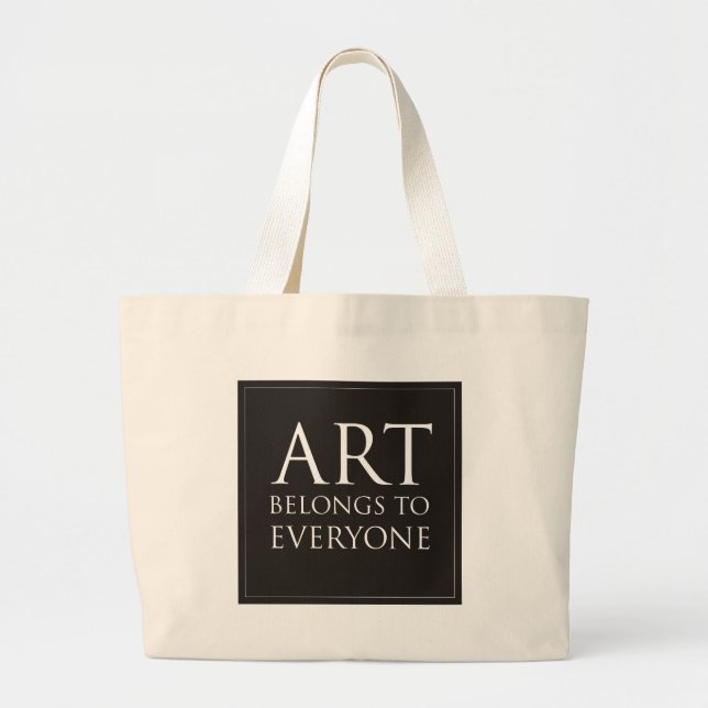 Grand Tote Bag L'art appartient à chacun (Devant)