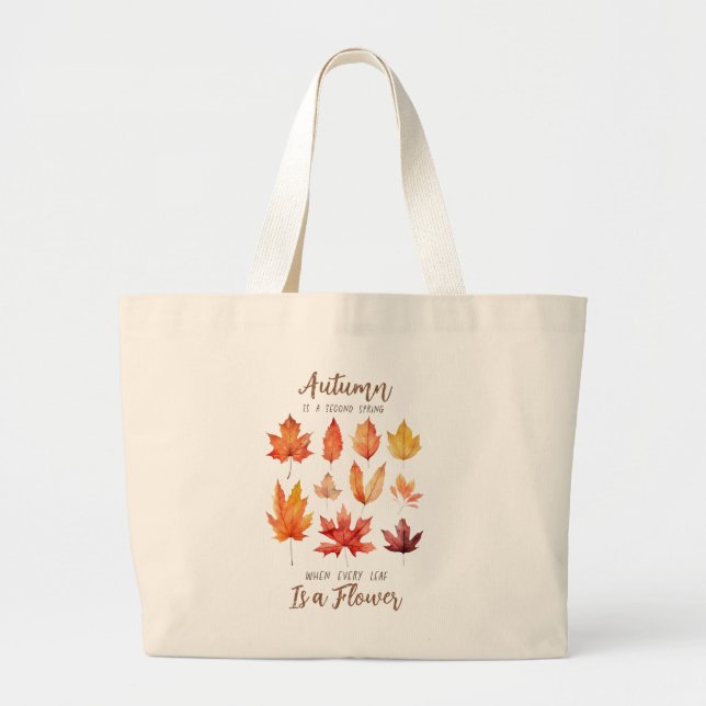 Grand Tote Bag L'automne est le deuxième printemps - Feuilles d'a (Devant)