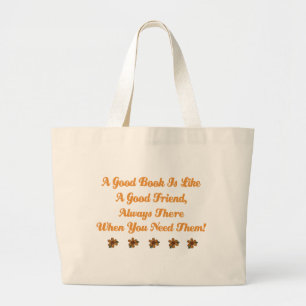 Grand Tote Bag Le bon livre mignon est un bon T-shirt d'ami