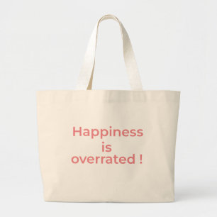Grand Tote Bag Le bonheur est surfait
