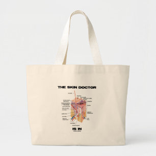 Grand Tote Bag Le docteur de peau est dans (l'attitude de