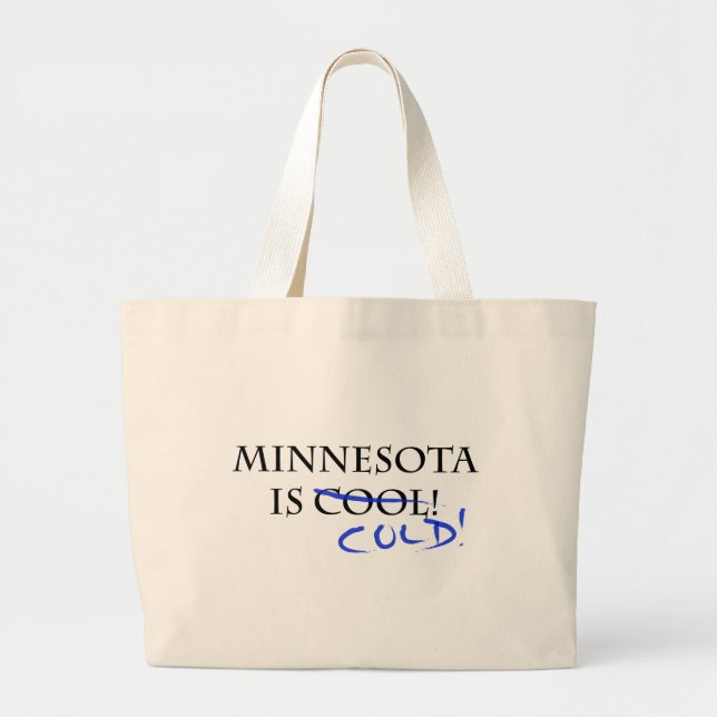 Grand Tote Bag Le Minnesota est Cool - et froid ! (Devant)