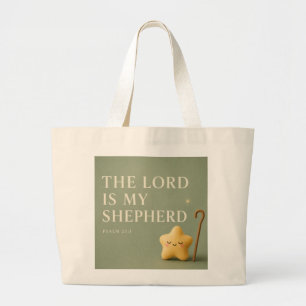 Grand Tote Bag Le Seigneur Est Mon Berger   Psaume 23:1  Vert Sag