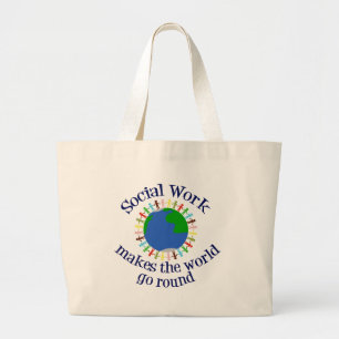 Grand Tote Bag Le travail social fait tourner le monde