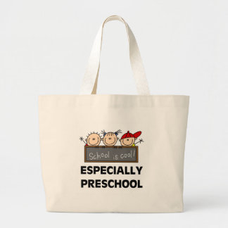 Grand Tote Bag L'école préscolaire est les T-shirts et les