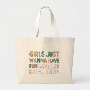 Grand Tote Bag Les filles veulent juste avoir des droits humains 