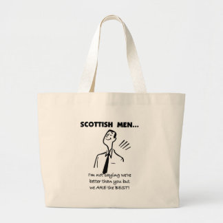 Grand Tote Bag Les hommes écossais sont les meilleurs
