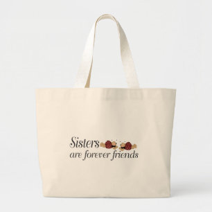 Grand Tote Bag Les soeurs sont pour toujours des amies