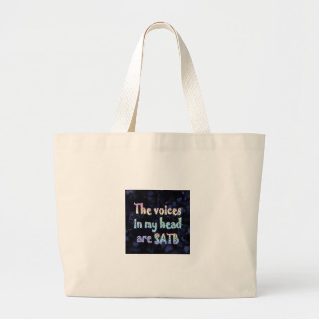 Grand Tote Bag Les voix dans ma tête sont SATB (Devant)