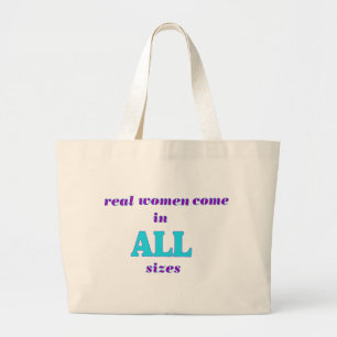 Grand Tote Bag Les vraies femmes sont de toutes tailles