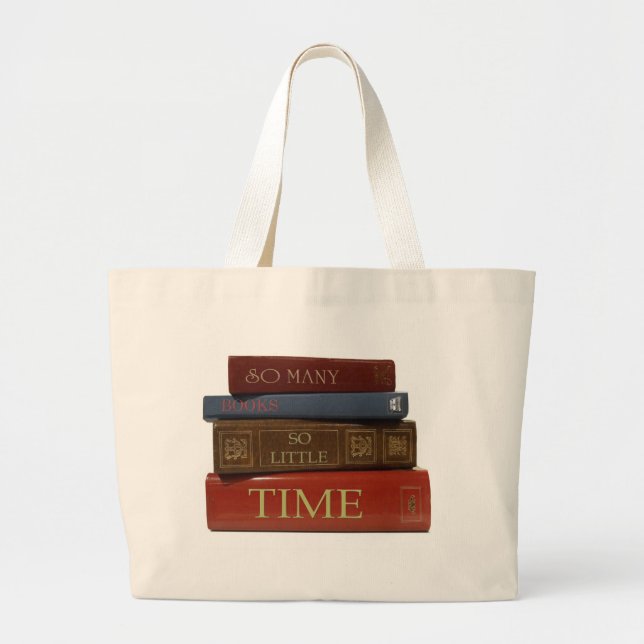 Grand Tote Bag LIVRES tant de livres tellement peu d'heure (Devant)