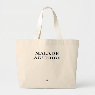 Grand Tote Bag MALADE AGUERRI - Jeux de mots - Francois Ville