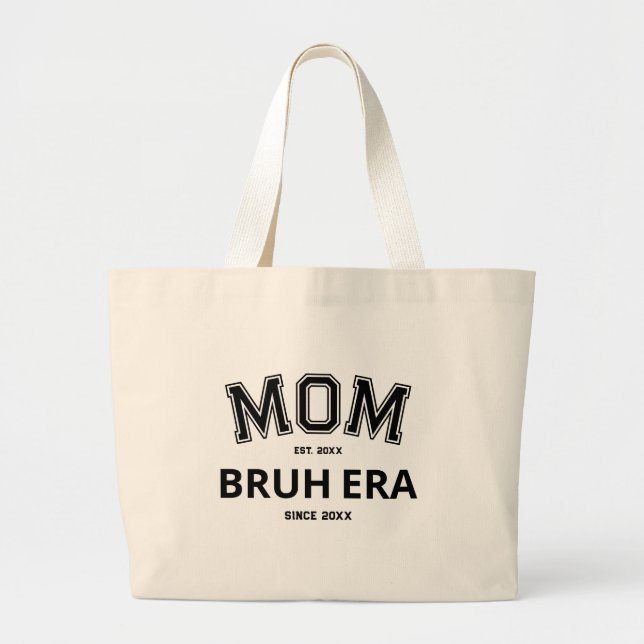 Grand Tote Bag Maman Bruh Era Année personnalisée Logo noir (Devant)