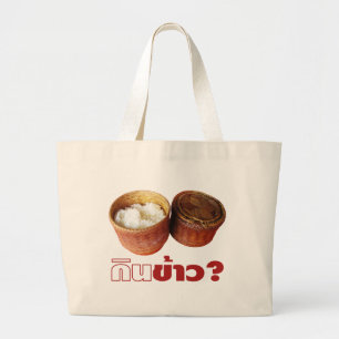 Grand Tote Bag Mange Du Riz ? [Gin Khao ? ] ... Thai Lao Isan