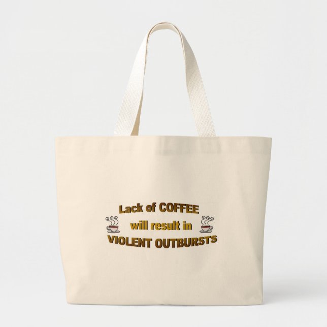 Grand Tote Bag manque de café (Devant)