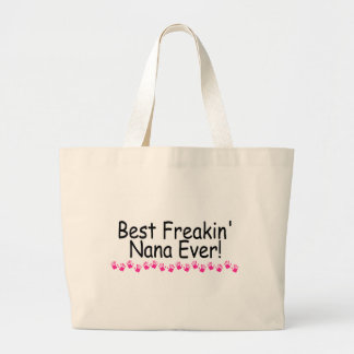Grand Tote Bag Meilleur Freakin Nana jamais
