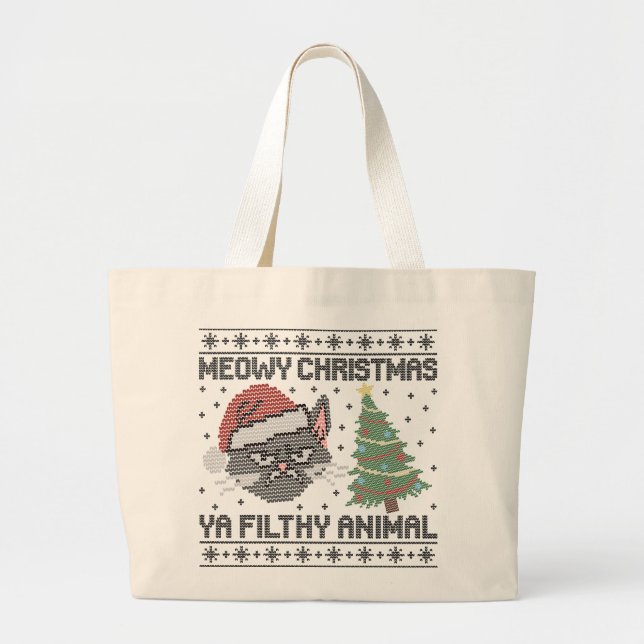 Grand Tote Bag Meowy Christmas Ya Filthy Animal - Ugly Christmas (Devant)