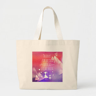 GRAND TOTE BAG MERCI D'ÊTRE UNE TELLE GRANDE MAMAN !